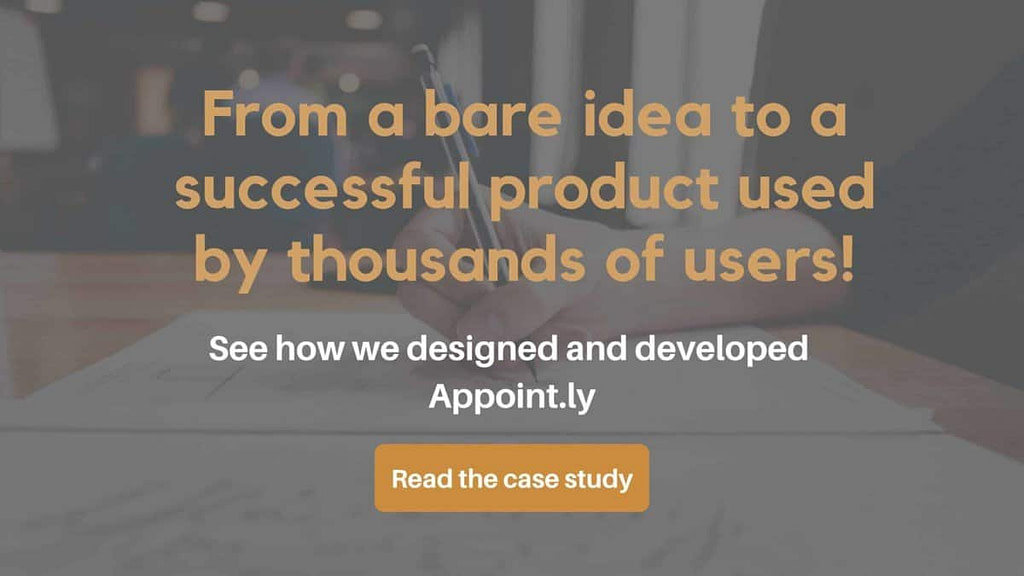From a bare idea to a successful product use by thousands of users. Read the case study
