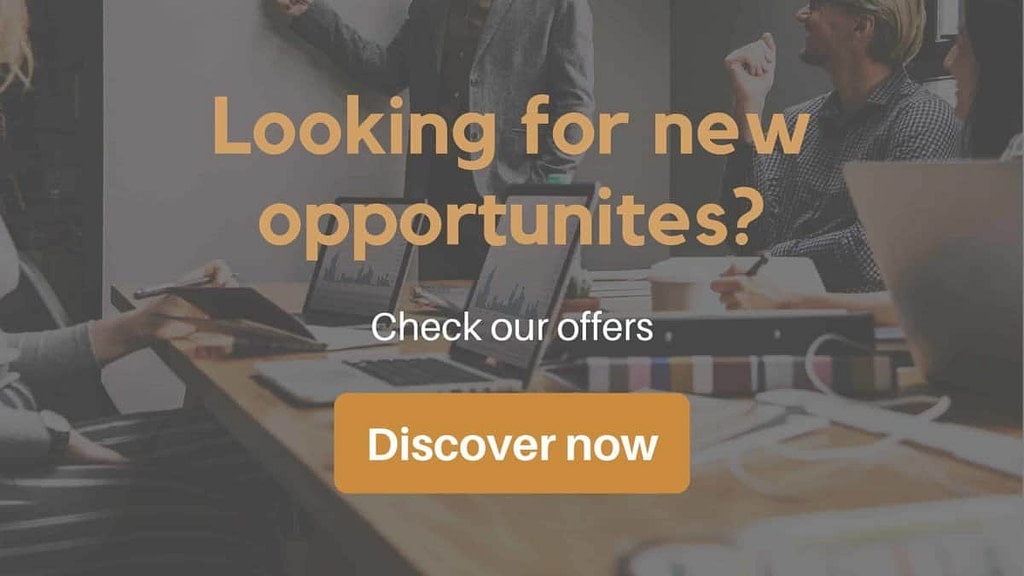 Looking for new opportunities? Check our offers now