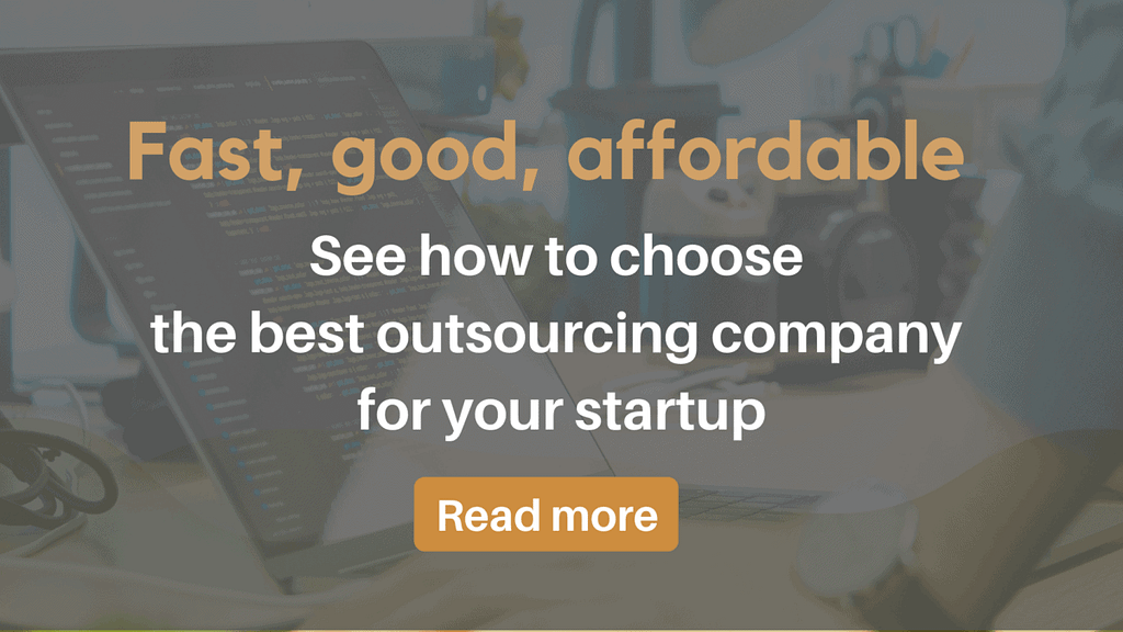 see how to choose the best outsourcing company for your startup