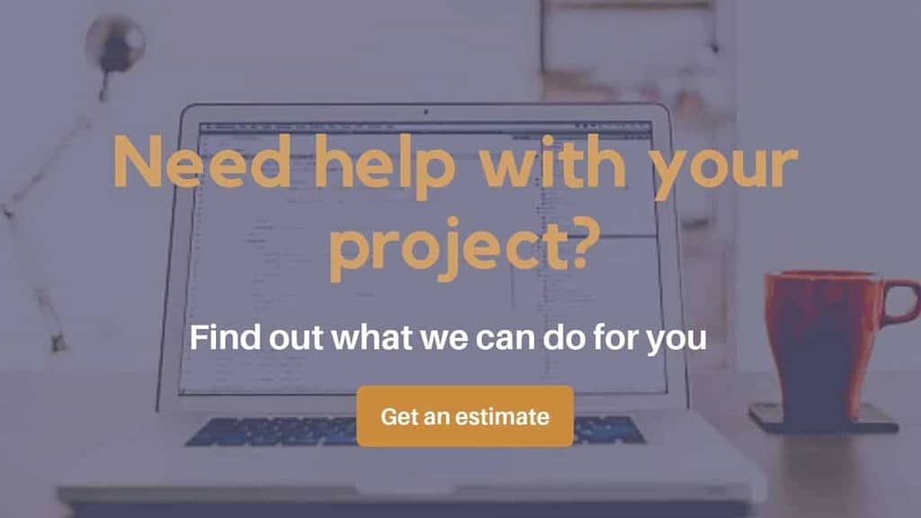 Need help with your project? Find out what we can do for you